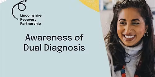 (Invite Only) Awareness of Dual Diagnosis