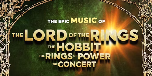 The Lord of the Rings - The Fellowship of the Ring in Concert at The O2 - London