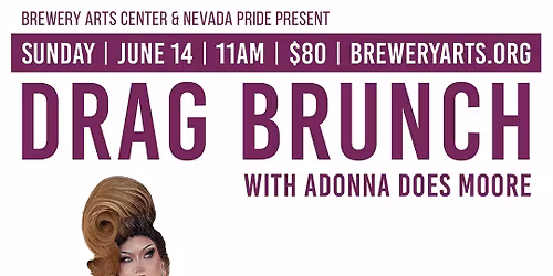 Drag Brunch | June 14 | 11am