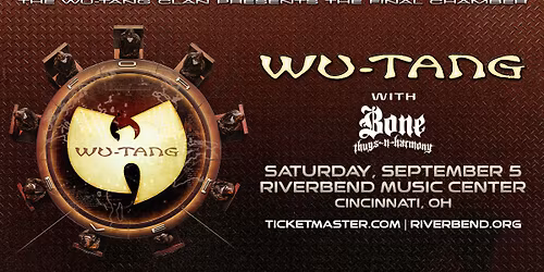 Wu-Tang Forever: The Final Chamber with Bone Thugs-N-Harmony