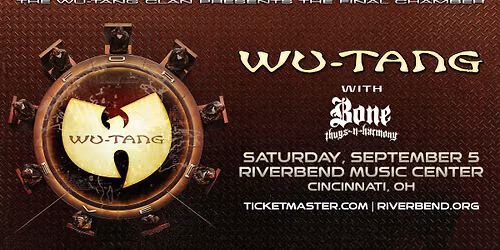 Wu-Tang Forever: The Final Chamber with Bone Thugs-N-Harmony