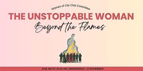 The Unstoppable Woman: Beyond the Flames Breakfast