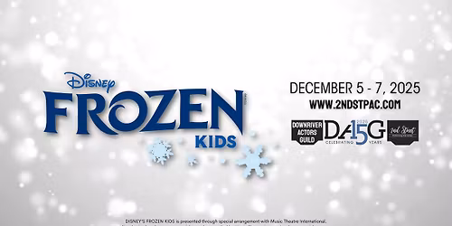 Frozen KIDS - Downriver Actors Guild