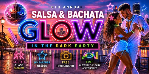 SALSA & BACHATA GLOW IN THE DARK PARTY