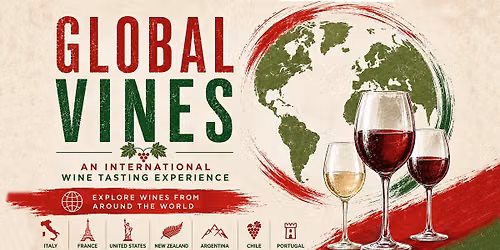 Global Vines - An International Wine Tasting