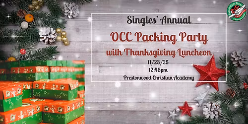 O.C.C. Packing Party (with FREE LUNCH)