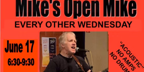 Mike's Open Mic at Muddy Waters