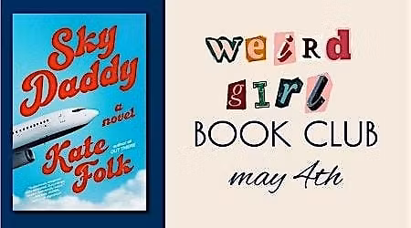 Weird Girl Book Club - Sky Daddy