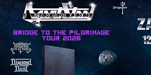 AGENT STEEL - Bridge to the Pilgrimage Tour