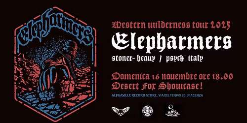 Desert Fox Showcase @Alphaville: ELEPHARMERS