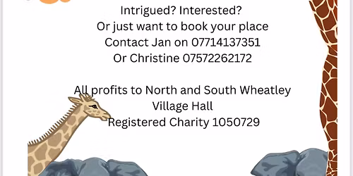 North and South Wheatley Safari Supper