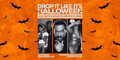 Drop It Like It's Halloween: All 90's and 2000's HIPHOP & RNB Party