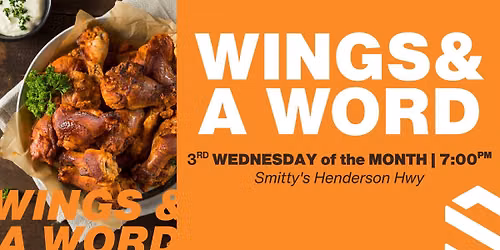 Wings & A Word | At Smitty's on Henderson