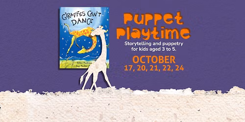 Puppet Playtime: Giraffe\u2019s Can\u2019t Dance (Oct)