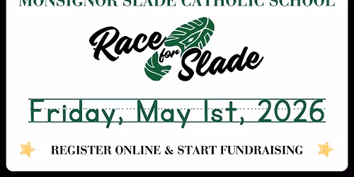 Race for Slade 2026