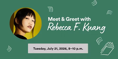 Rebecca F. Kuang Meet & Greet