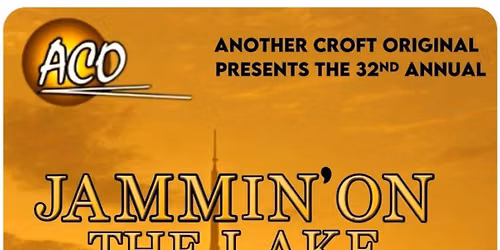 The 32nd Annual Jammin on the Lake Cruise