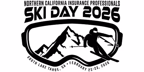 10th Annual Northern California Insurance Professionals Ski Day