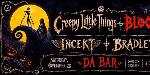 Nightmare Before Krampusnacht: Creepy Little Things, Bradley, Blood, Incekt at Da Bar
