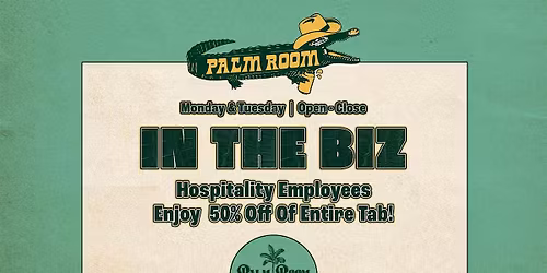 In The Biz | Palm Room