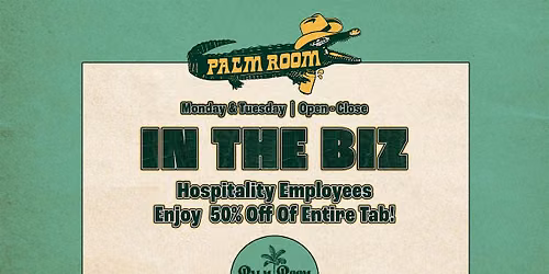In The Biz | Palm Room
