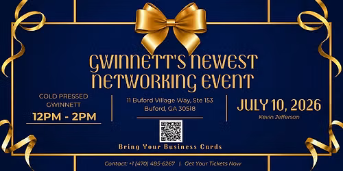 Gwinnett\u2019s Newest Networking Event | Cold Pressed Gwinnett