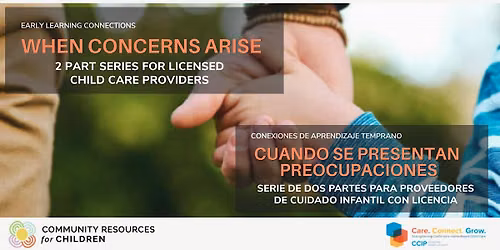 When Concerns Arise | Cuando se Presentan Preocupaciones