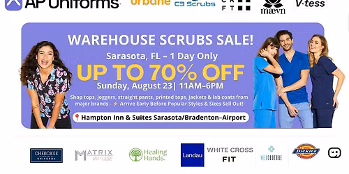 Warehouse Scrubs Sale \u2013 Sarasota, FL\u2013 1 Day Only