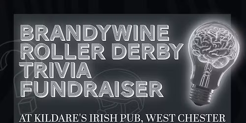 Brandywine Roller Derby Trivia Fundraiser 