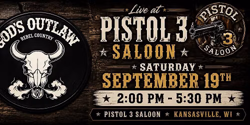 God's Outlaw At Pistol 3 Saloon