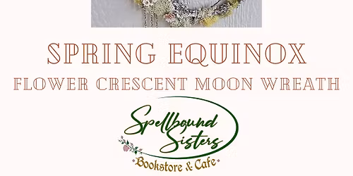 Sip & Craft: Crescent Moon Wreath