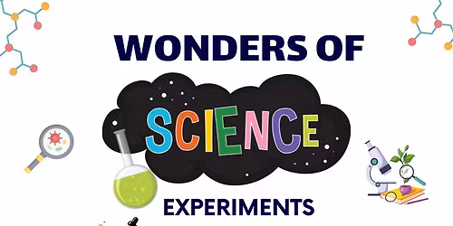 Wonders of Science Experiments