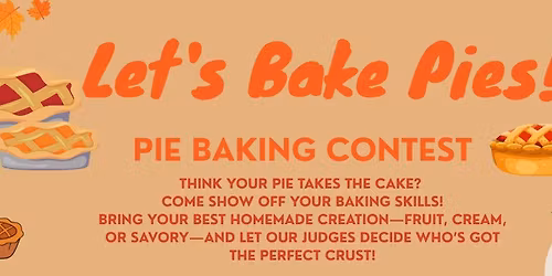 Pie Baking Contest at Eats on Spokane Street!