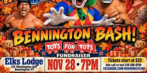 Pro Wrestling returns to Bennington VT for Toys for Tots 11\/28\/26