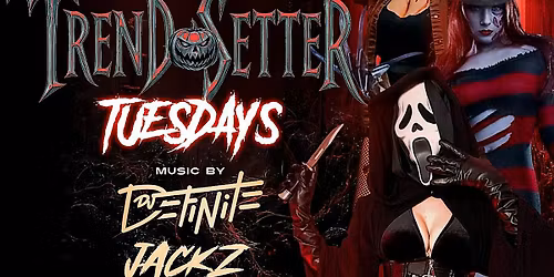 TRENDSETTER TUESDAYS COSTUME PARTY