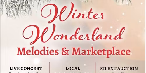Winter Wonderland Melodies & Market