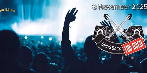 Bring Back The Rock 2025