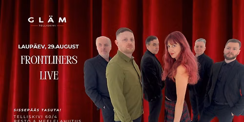 29.08 Frontliners Live \/Sissep\u00e4\u00e4s tasuta\/
