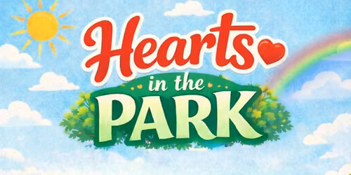 Hearts in the Park: A Day of Unity & Inclusivity