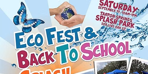 Back to School Splash & Eco Fest