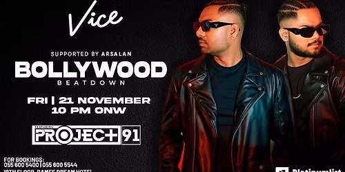 Bollywood Beatdown at Vice in Dubai
