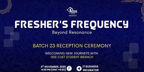 FRESHER\u2019s FREQUENCY: Beyond Resonance