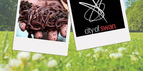 Worm Farming Workshop - Gidgegannup