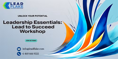 Leadership Essentials: Lead to Succeed \u2013 1 Day Workshop in Birmingham