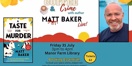 Coffee & Crime with Matt Baker