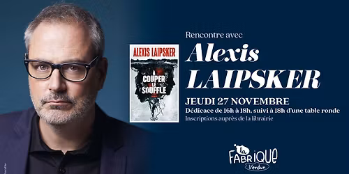 Rencontre avec Alexis Laipsker