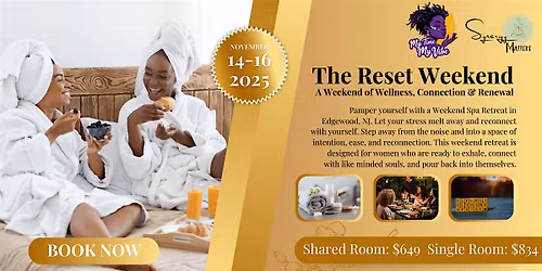 The Reset Weekend Women's Retreat