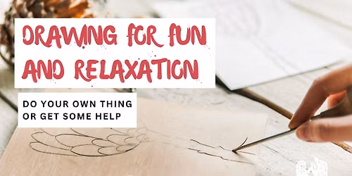 Drawing for Fun & Relaxation