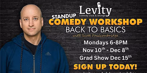Stand-up Comedy Workshop: Back to Basics with Scott Faulconbridge