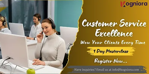 Customer Service Excellence Wow Your Clients Every Time in Fort Worth TX